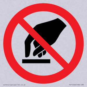 P010 Prohibition: Do not touch